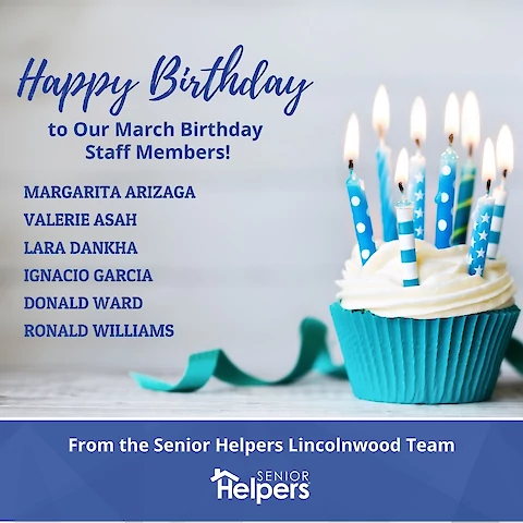 We would like to wish all of our March Birthday Staff Members a HAPPY BIRTHDAY!