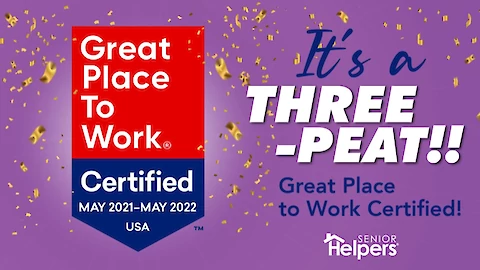 Senior Helpers Recognized as Great Place to Work for THIRD Consecutive Year!