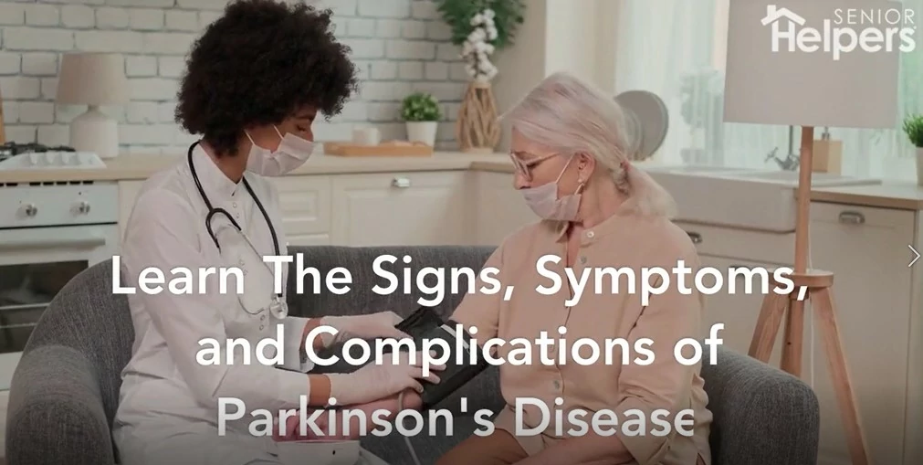 Signs, Symptoms and Complications of Parkinson's Disease