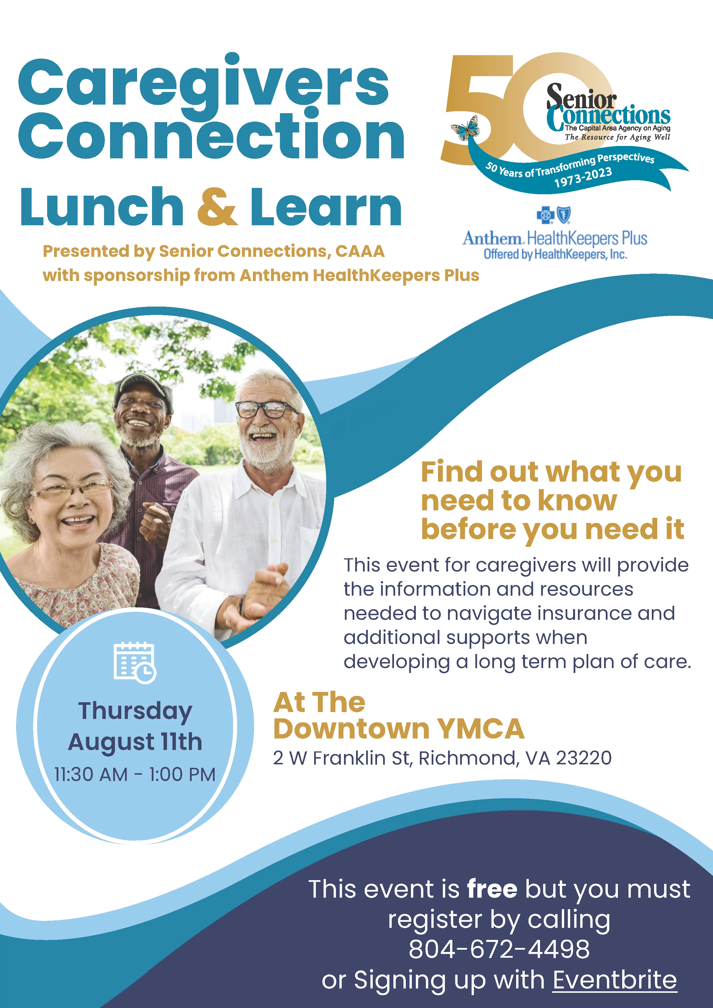 Caregivers Connection on August 11th at 11:30am-1pm at Downtown YMCA