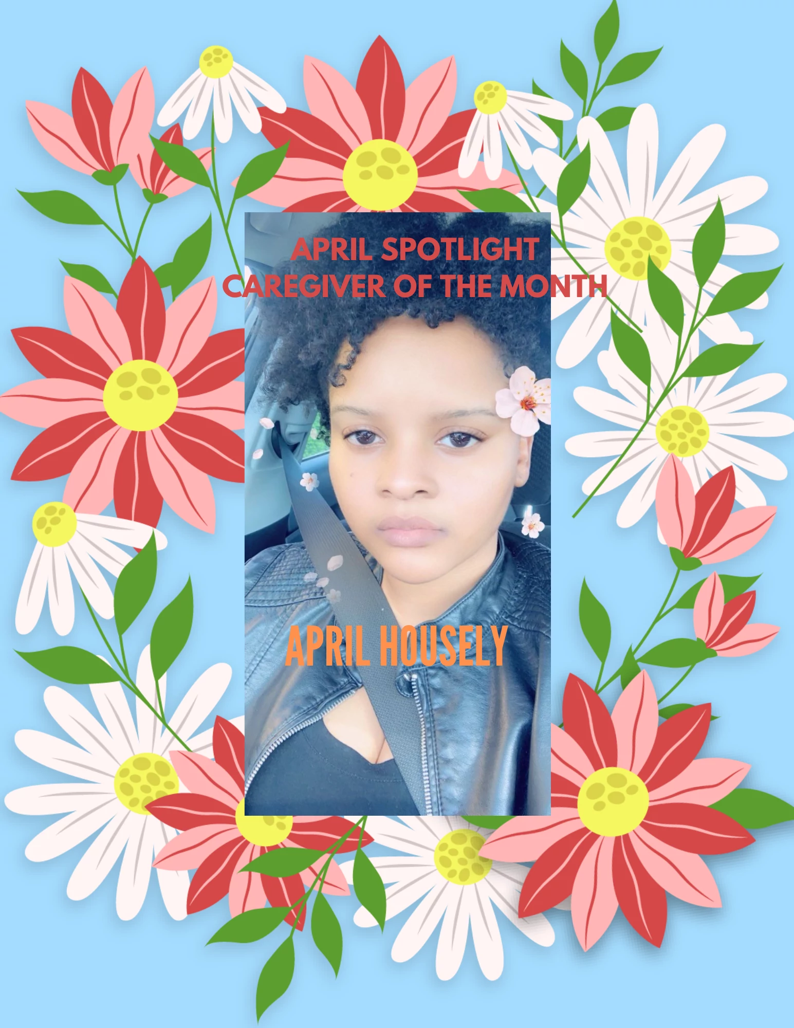 April Caregiver of the Month - April Housely