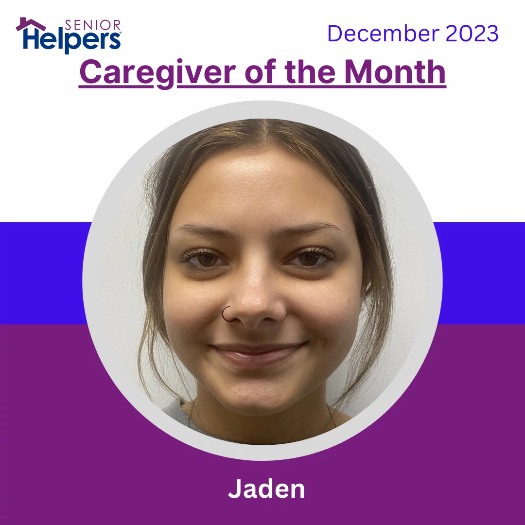 Meet our December 2023 Caregiver of the Month, Jaden! She has been extremely helpful and caring when working with her clients. Jaden enjoys reading, traveling, and art. Way to Go Jaden!